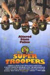 Super Troopers one-sheet